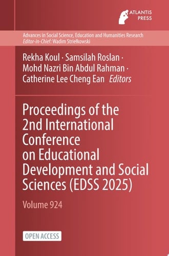 Proceedings of the 2nd International Conference on Educational Development and Social Sciences (EDSS 2025)