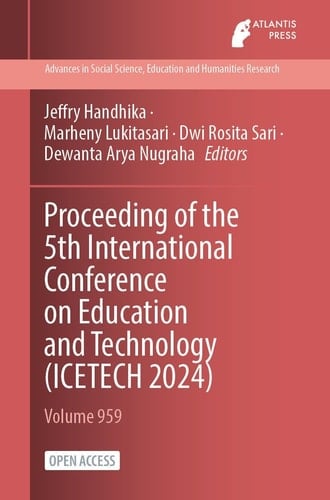 Proceedings of the 5th International Conference on Education and Technology (ICETECH 2024)