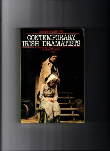 Irish Drama (Modern Dramatists)