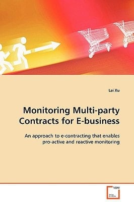 Monitoring Multi-party Contracts for E-business: An approach to e-contracting that enables pro-active and reactive monitoring
