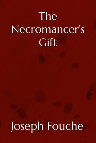 The Necromancer's Gift (The Mind Knife Trilogy)