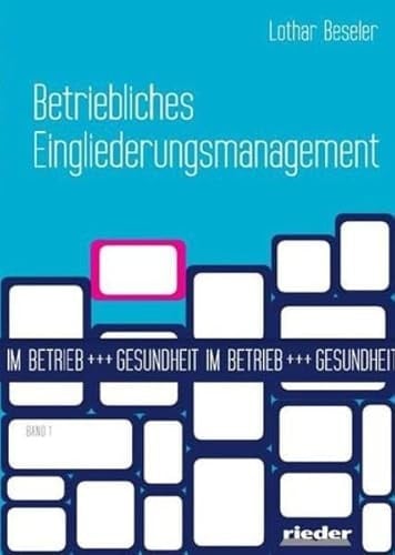 Betriebliches Eingliederungsmanagement nach § 84 Abs. 2 SGB IX aus arbeitsrechtlicher Sicht