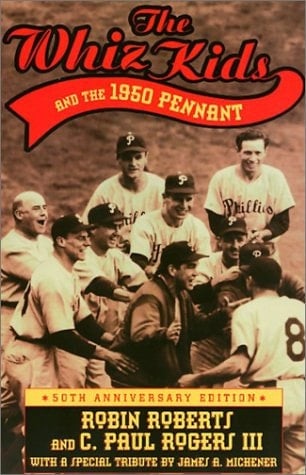 The Whiz Kids and the 1950 Pennant