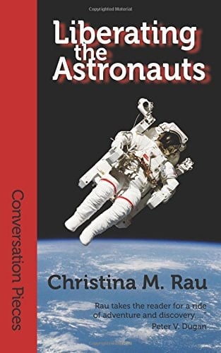 Liberating the Astronauts Poems