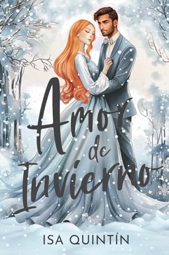 Amor de Invierno (Spanish Edition)