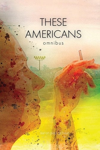 These Americans Omnibus