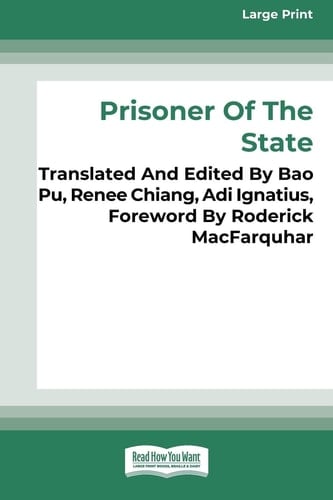 Prisoner of the State The Secret Journal of Zhao Ziyang