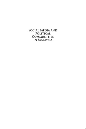 Social Media and Political Communities in Malaysia
