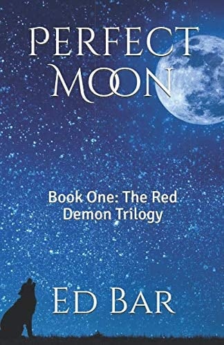 Perfect Moon The Red Demon Trilogy: Book One