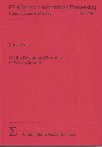 On the Design and Security of Block Ciphers