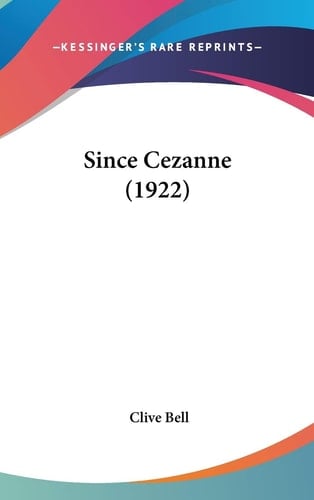 Since Cezanne (1922)