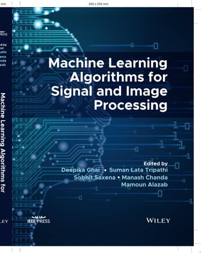 Machine Learning Algorithms for Signal and Image Processing