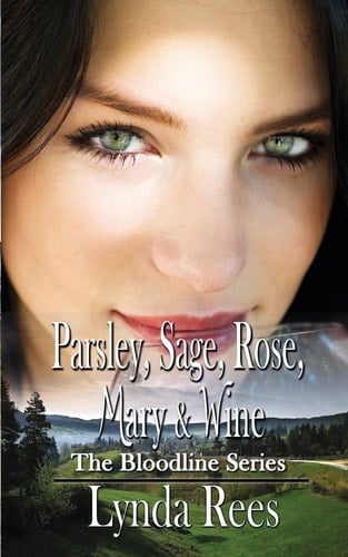 Parsley, Sage, Rose, Mary and Wine