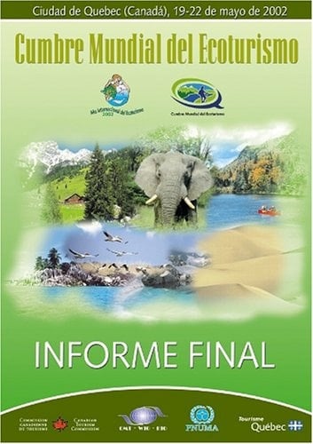 Cumbre mundial del ecoturismo informe final
