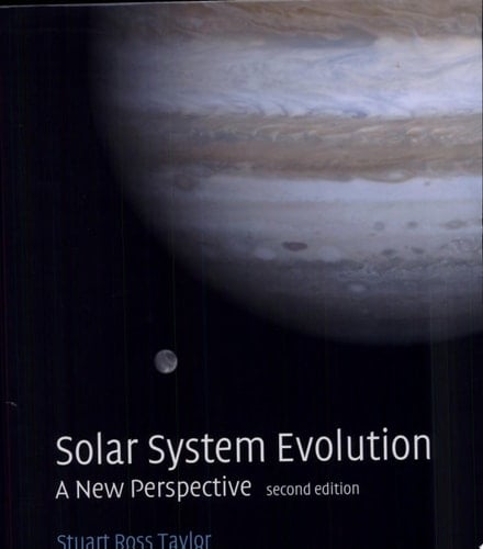 Solar System Evolution A New Perspective
