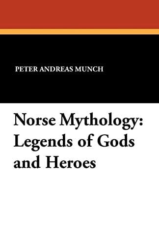 Norse Mythology Legends of Gods and Heroes