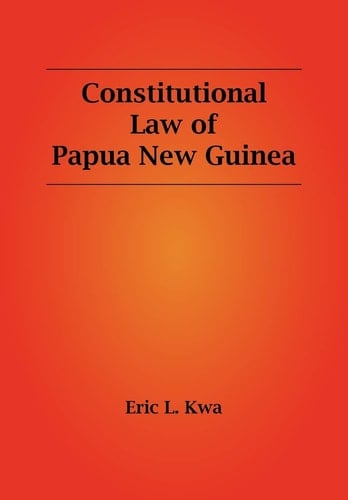 Constitutional Law of Papua New Guinea