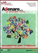 Allenare... la globalità visiva. Quaderno per l'allievo. Per la Scuola elementare