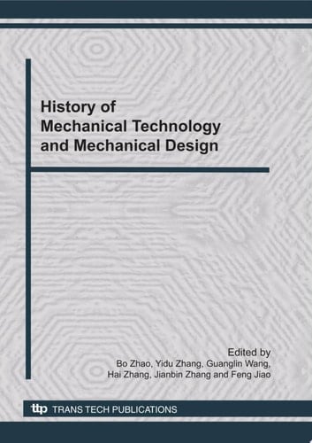 History of Mechanical Technology and Mechanical Design