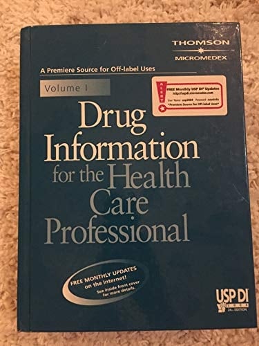 Drug Information for Healthcare Professionals 2004