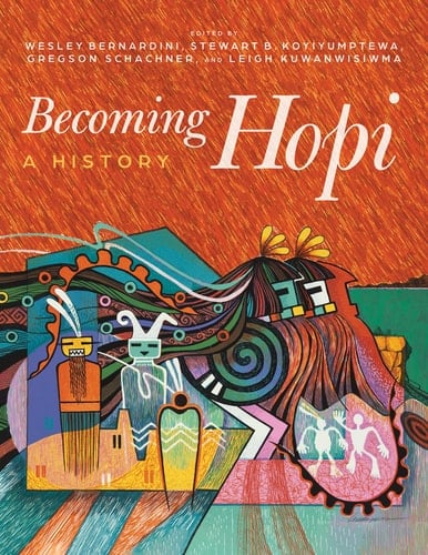 Becoming Hopi A History