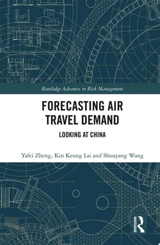 Forecasting Air Travel Demand Looking at China