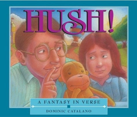 Hush! A Fantasy in Verse