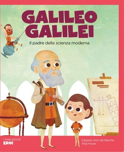 GALILEO GALILEI il padre della scienza moderna