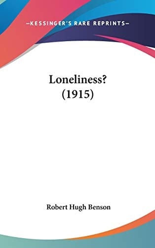 Loneliness? (1915)