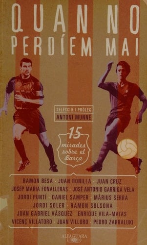 Quan no perdíem mai