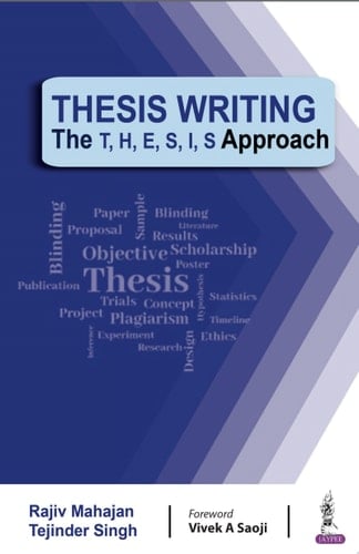 Thesis Writing The T, H, E, S, I, S Approach
