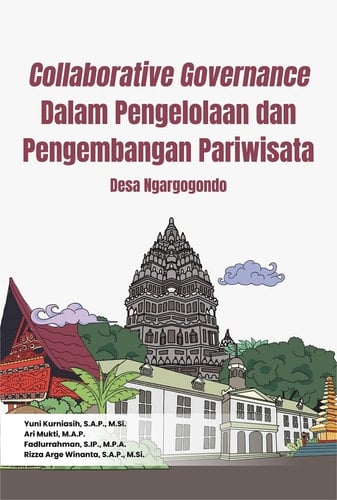 Collaborative Governance dalam Pengelolaan dan Pengembangan Pariwisata - Desa Ngargogondo