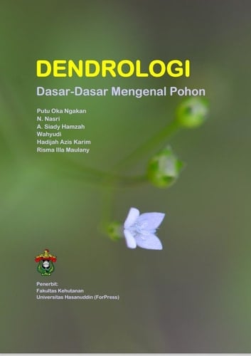 Dendrologi: Dasar-Dasar Mengenal Pohon