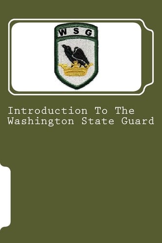 Introduction to the Washington State Guard