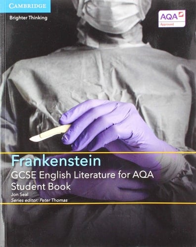 GCSE English Literature for Aqa Frankenstein Student Book with Cambridge Elevate Enhanced Edition (2 Years) (Gcse English Literature Aqa)