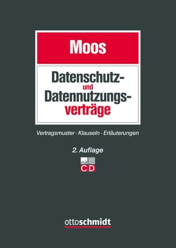 Datenschutz- und Datennutzungsverträge Vertragsmuster, Klauseln, Erläuterungen