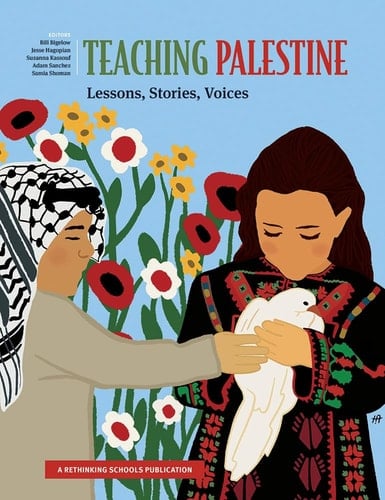 Teaching Palestine Lessons, Stories, Voices