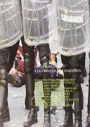 LA GLOBALIZACIÓN Y LA CRISIS DE LOS DERECHOS