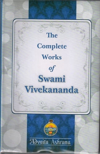 The Complete Works of Swami Vivekananda