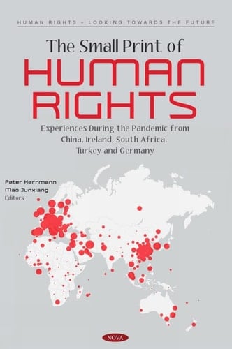 The Small Print of Human Rights Experiences During the Pandemic from China, Ireland, South Africa, Turkey and Germany