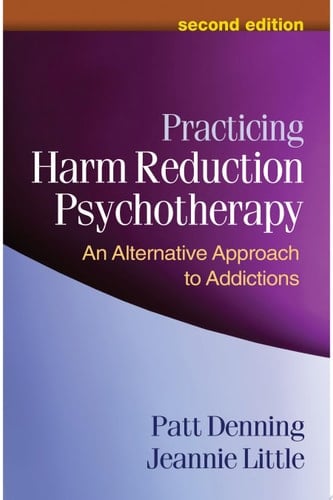 Practicing Harm Reduction Psychotherapy