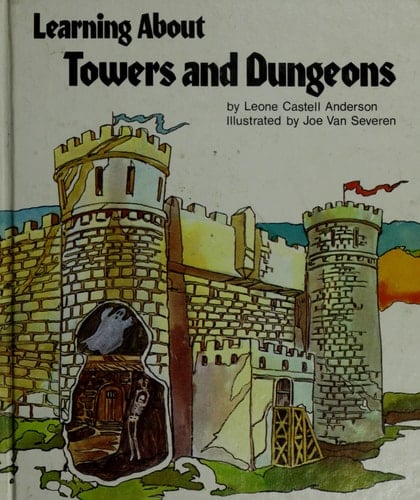 Learning about Towers and Dungeons