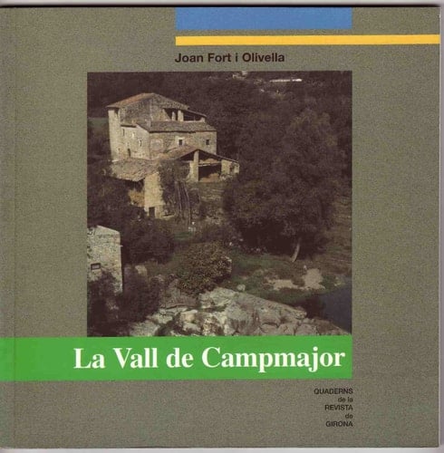 La Vall de Campmajor