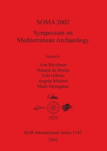 Symposium on Mediterranean Archaeology (BAR Archaeopress)