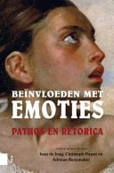 Beïnvloeden met emoties Pathos en retorica