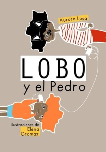 Lobo y el Pedro Cuentos Infantiles de 5 a 8 Años