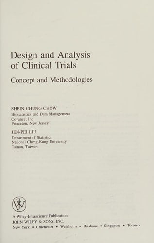 Design and Analysis of Clinical Trials: Concept and Methodologies (Wiley Series in Probability and Statistics)