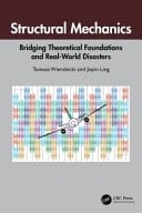 Structural Mechanics Bridging Theoretical Foundations and Real-World Disasters