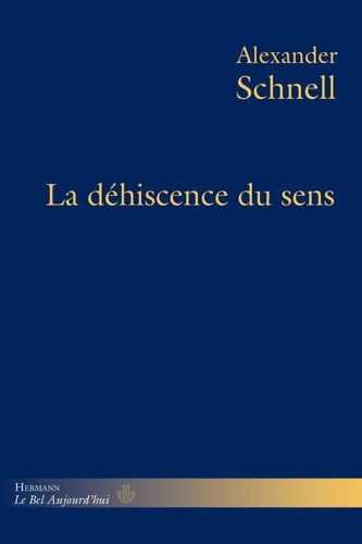 La déhiscence du sens