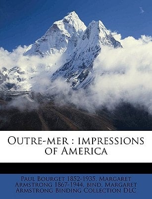 Outre-mer: impressions of America